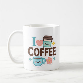 Mug I Love Coffee Cute Kawaii Sticker – Adorable Coffe