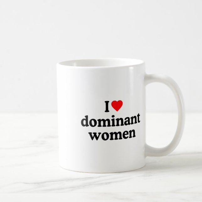 Mug I Love Dominant Femmes Chemise - I Heart Dominant  (Droite)