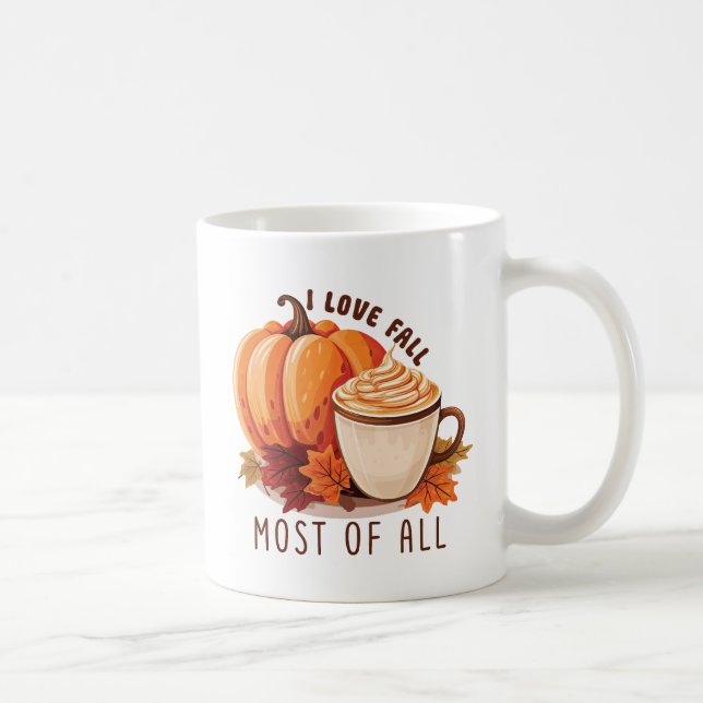 Mug I Love Fall Most Of All - Latte & Autumn Vibes (Droite)