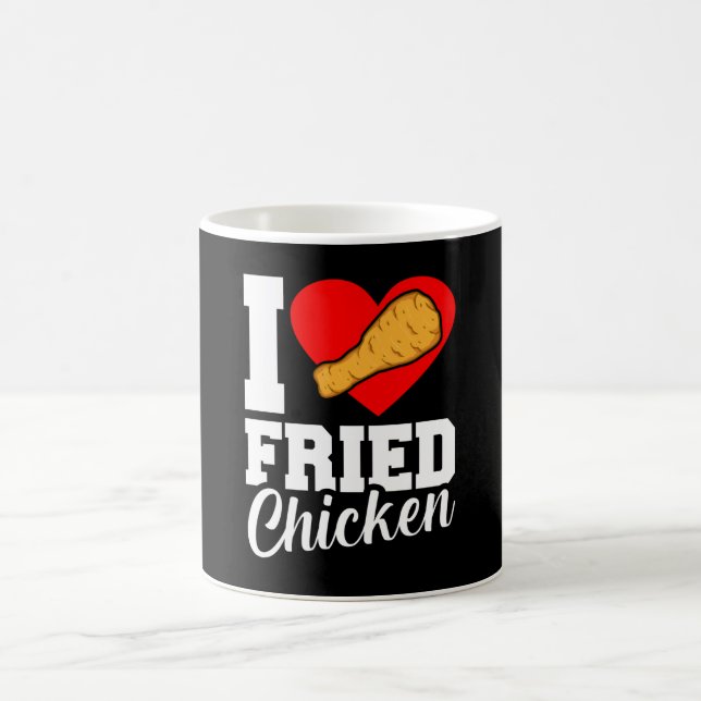 Mug I Love Fried Chicken Funny Mater Graphic (Centre)