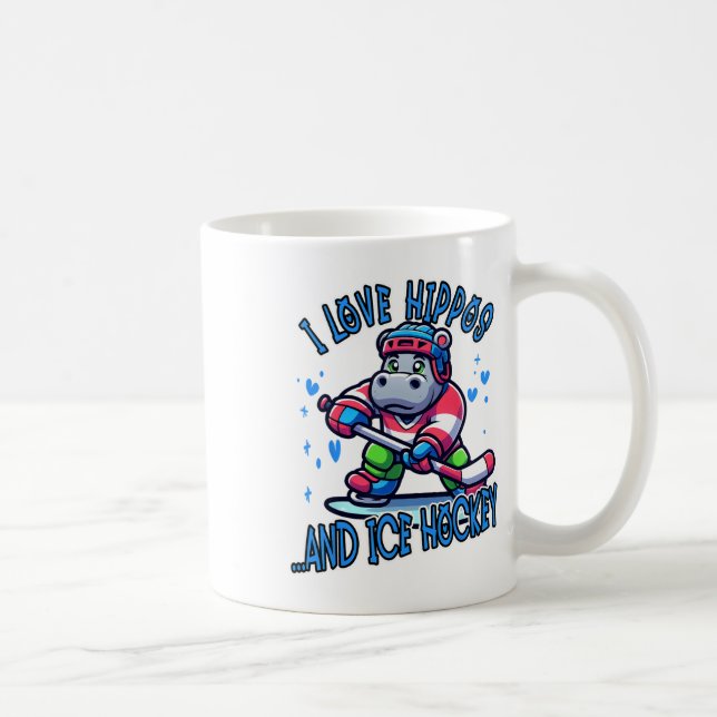 Mug I Love Hippos And Ice Hockey Funny Ice Hockey Play (Droite)