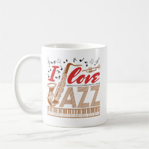 Mug I Love Jazz Music Musicien Fan Saxophone