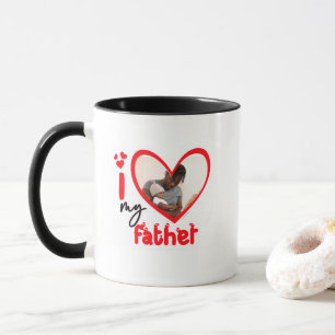 Mug I Love My Father Photo Gift Classic Mug, 11 oz C