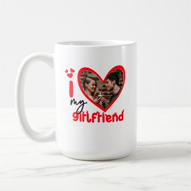 Mug I Love My Girlfriend Photo Don (Gauche)