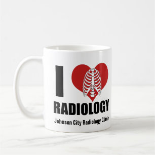 Mug I Love Radiology Cool Custom Radiologist Clinique