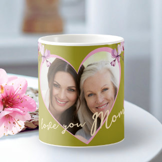 Mug I Love You Mom Sage Green Orchid Heart Photo
