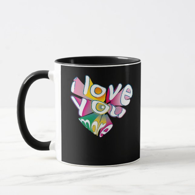 Mug I Love You More Elegant Style  (Gauche)