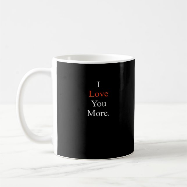 Mug I Love You More Minimal Design  (Gauche)