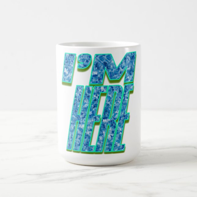 Mug I’m Here (Centre)