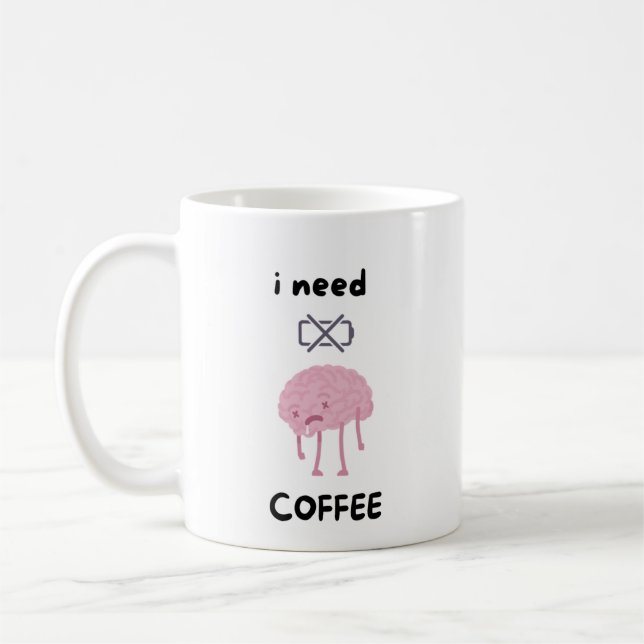 Mug I Need Coffee - Funny Coffee Lover Mug" (Gauche)