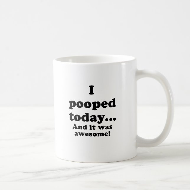 Mug I Pooped aujourd'hui et lui étaient (Droite)