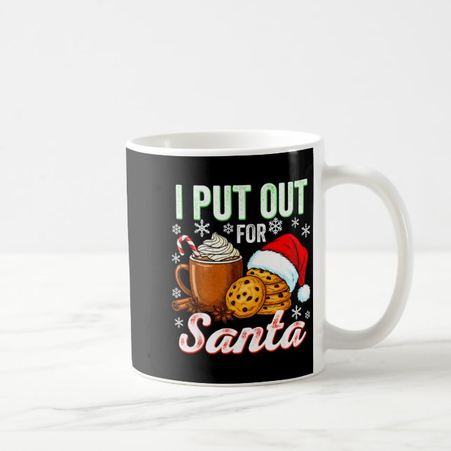 Mug I Put Out For Santa Funny Xmas Christmas Couple Ma (Droite)