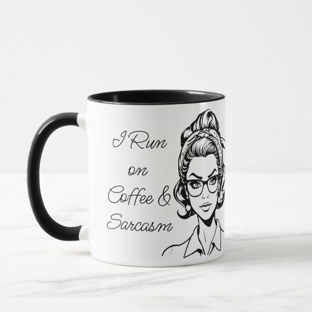 Mug I Run on Coffee & Sarcasm | Funny Quote (Gauche)