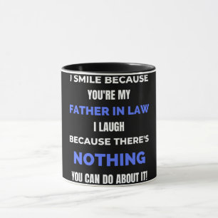 Mug I Smile Because