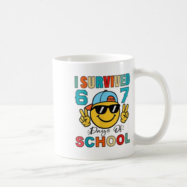 Mug I Survived 67 Days Of School Funny 67 Meme Student (Droite)