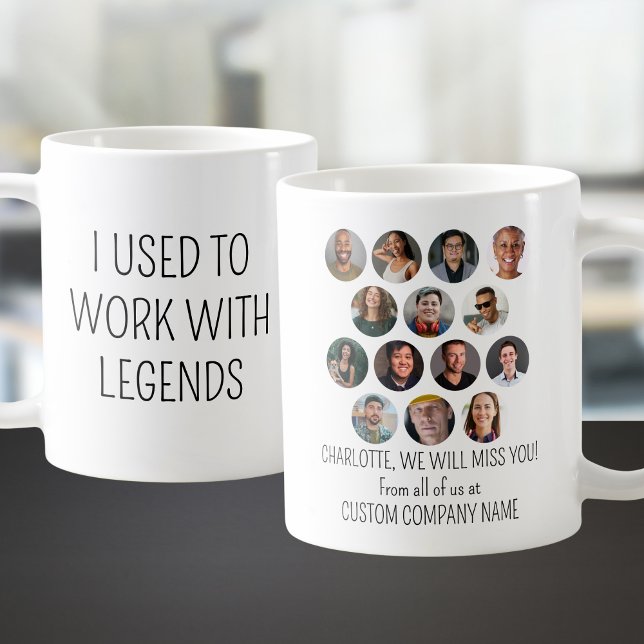 Mug I Used To Work With Legends 14 Coworker Photo (I Used To Work With Legends 14 Coworker Photo Coffee Mug
)