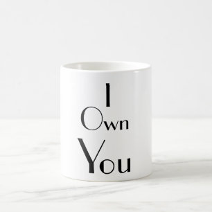 Mug I vous posséder typographie drôle d'énonciation