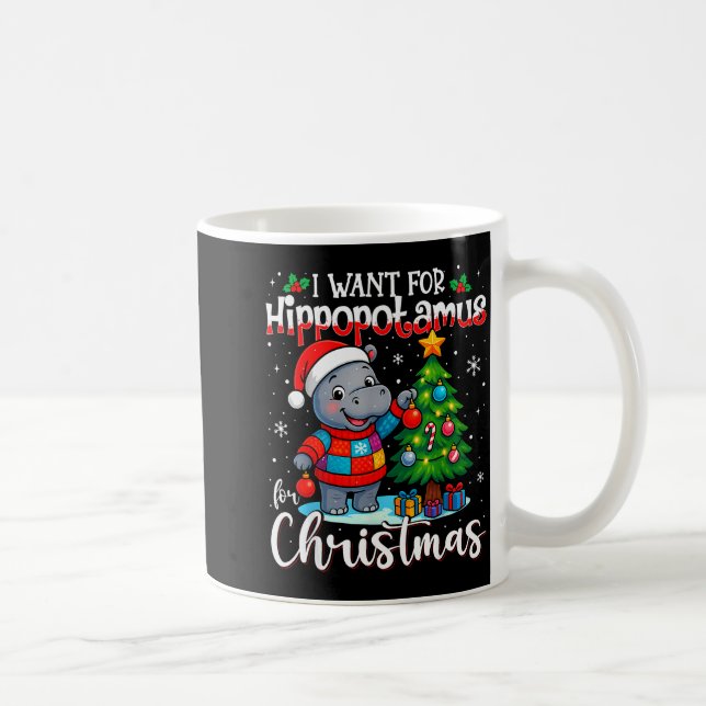 Mug I Want A Hiptamus Christmas Hip Lover Xmas Pajamas (Droite)