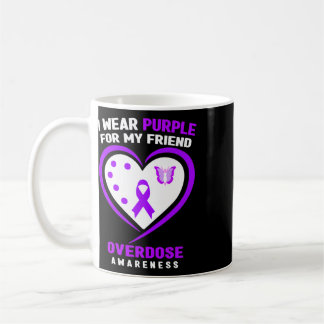 Mug I Wear Purple For My Girlfriend Overdose Awareness