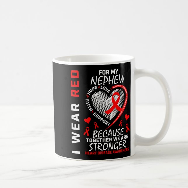Mug I Wear Red For My Nephew Heart Disease Awareness  (Droite)
