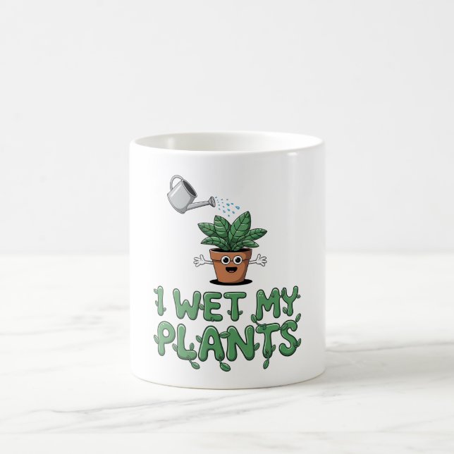 Mug I Wet My Plantes - Drôle Jardinage Design (Centre)