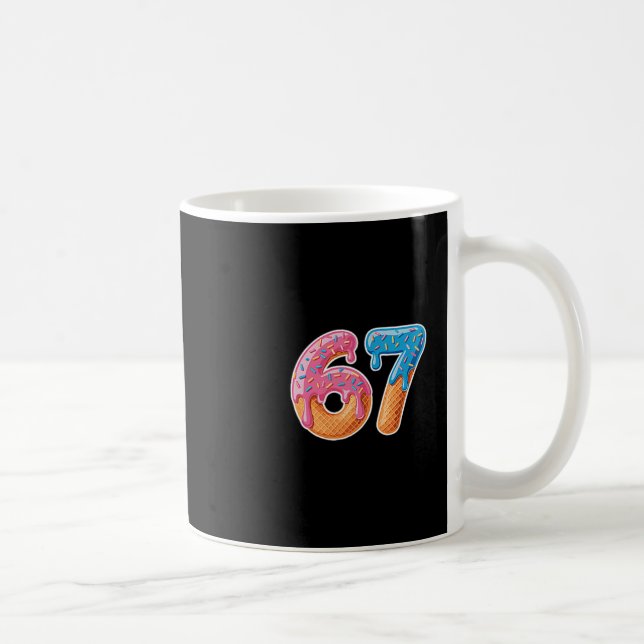 Mug Ice Cream Drip Six Seven 6 7 Meme 67  (Droite)