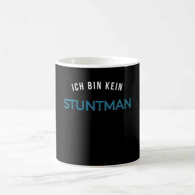 Mug Ich bin kein Stuntman Geschenk Geschenidee (Centre)