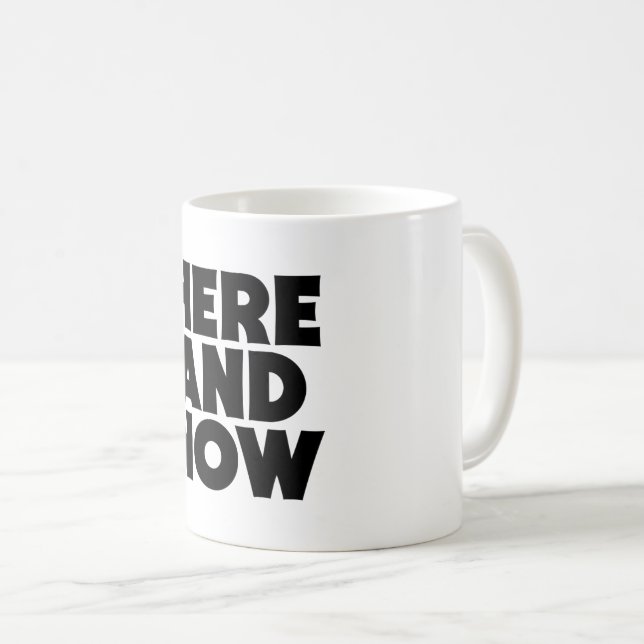 Mug Ici et maintenant (Devant droit)