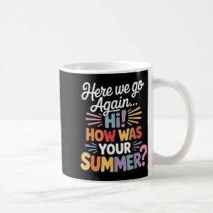Mug Ici On Va Encore Je Veux Dire Bonjour Comment Étai