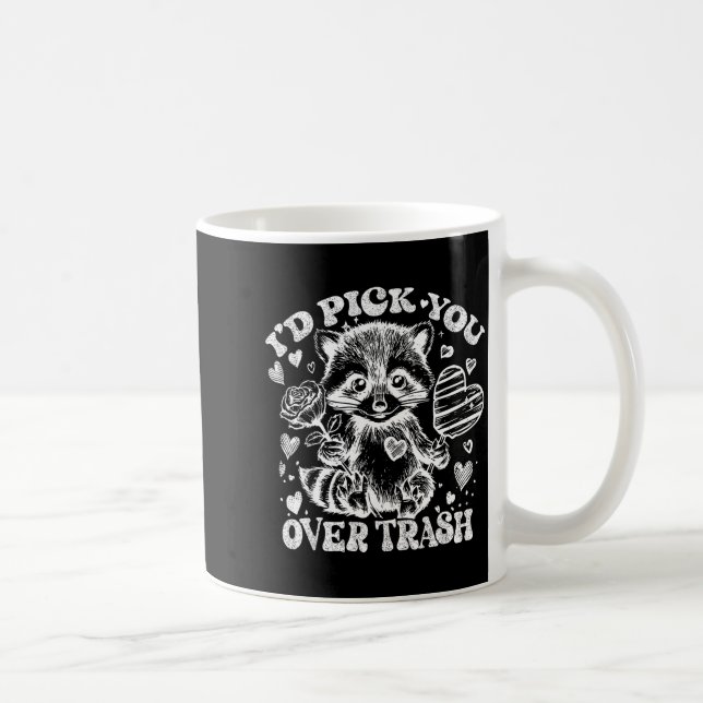 Mug I'd Ck You Over Trash Funny Raccoon Retro Valentin (Droite)