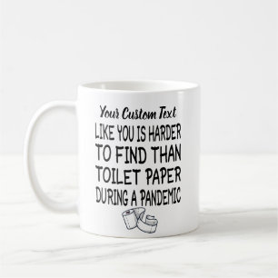 Mug Idée cadeau de quarantaine personnalisée et drôle