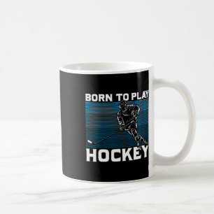 Mug Idée cadeau gardien de but de hockey sur glace Né 