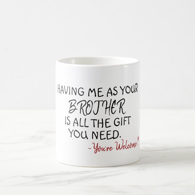 Mug Idée cadeau personnalisé pour frère soeur drôle ca (Centre)