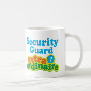 Mug Idée Extraordinaire de cadeau de garde de sécurité