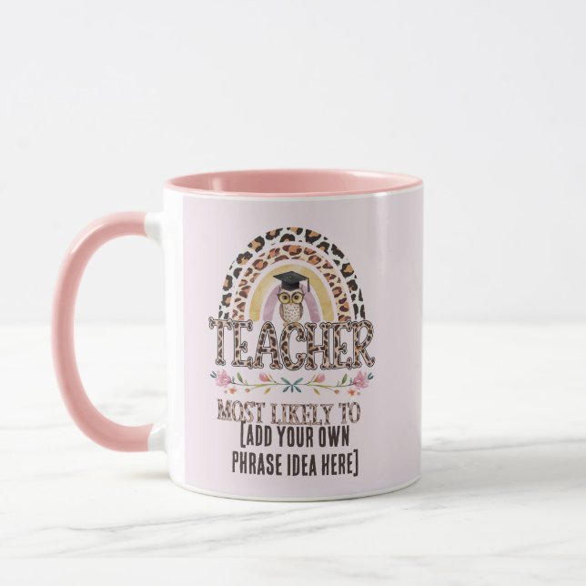 Mug Idées Cadeaux 🎓 Enseignant : Les Plus Susceptible (Gauche)