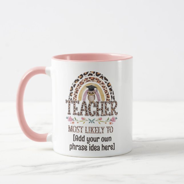 Mug Idées Cadeaux 🎓 Enseignant : Les Plus Susceptible (Gauche)