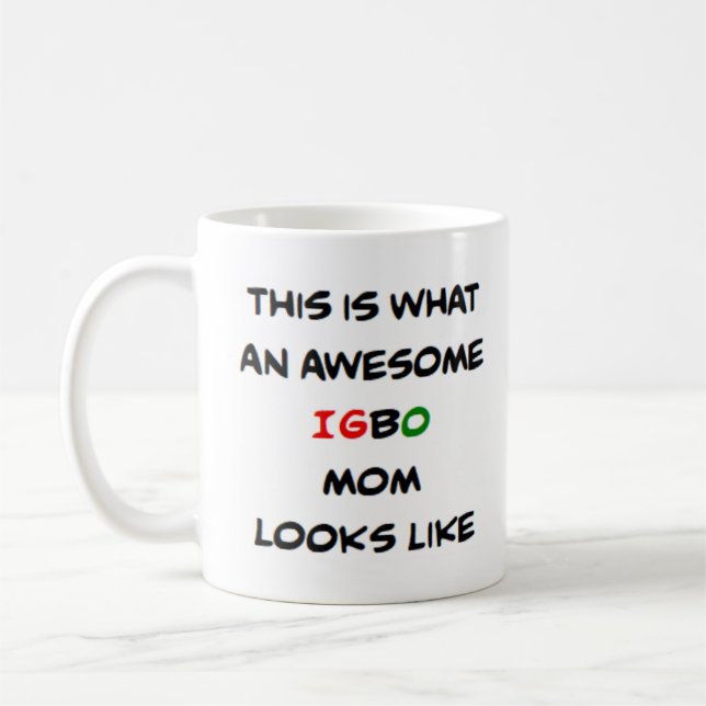 Mug igbo mom, awesome (Gauche)