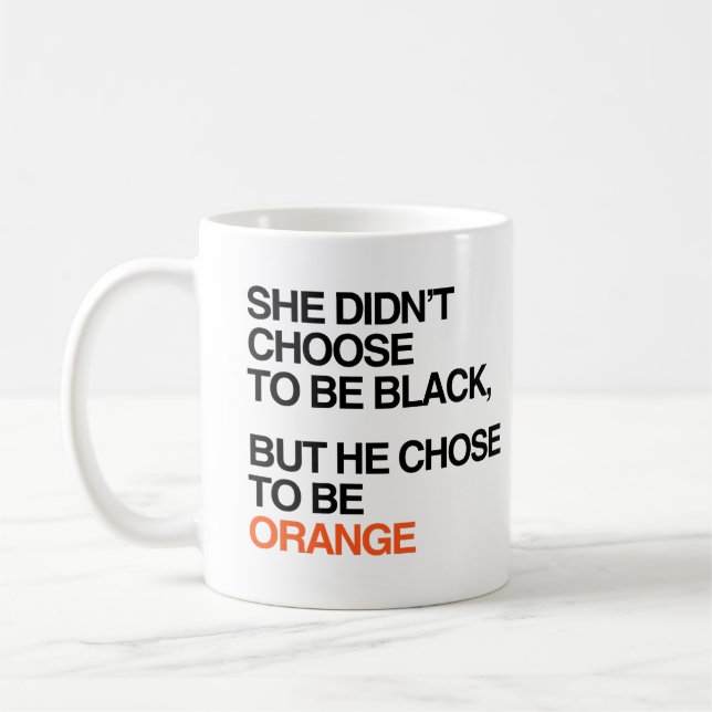 Mug Il a choisi d'être orange (Gauche)