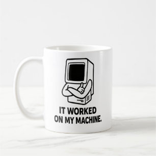 Mug Il a fonctionné sur ma machine - Humour Retro Dev
