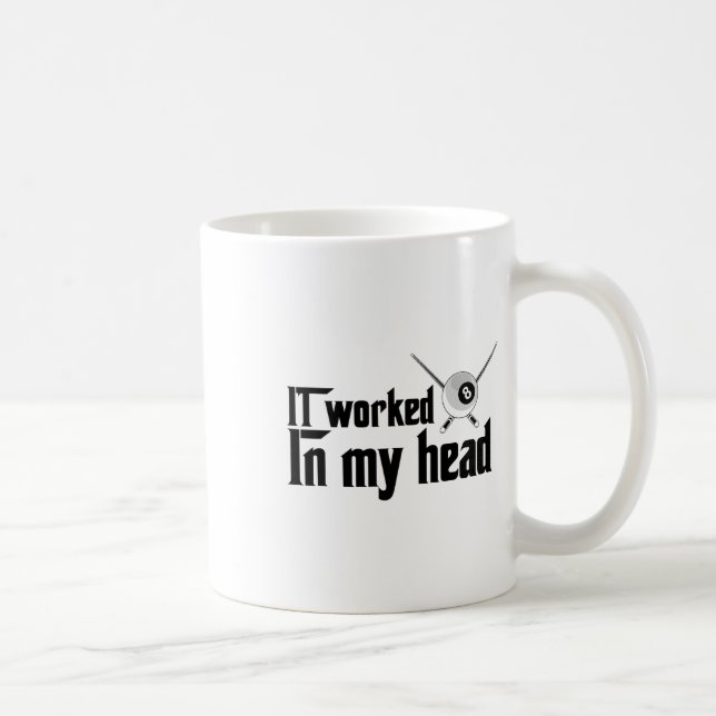 Mug Il A Travaillé Dans Ma Tête - Billard Pool Player  (Droite)