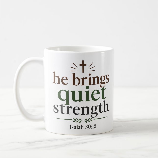 Mug Il apporte une force tranquille Écriture chrétienn (Gauche)