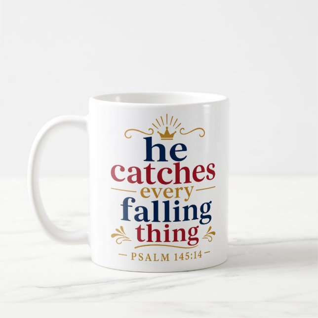 Mug Il attrape chaque chose qui tombe Confort chrétien (Gauche)