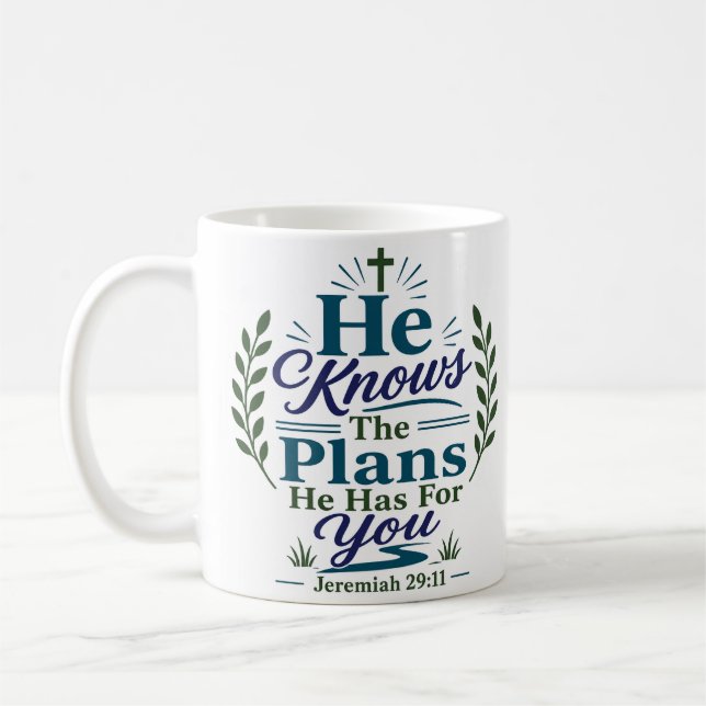Mug Il Connaît Les Plans Qu'Il A Pour Vous Foi Chrétie (Gauche)