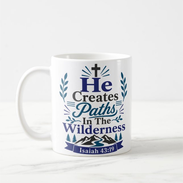 Mug Il Crée des Chemins dans le Désert Citation (Gauche)