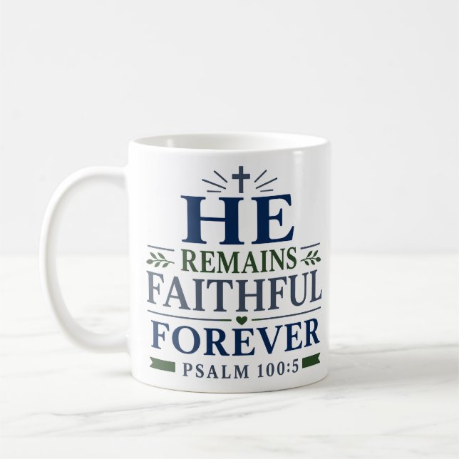 Mug Il demeure fidèle pour toujours Verset de la Bible (Gauche)