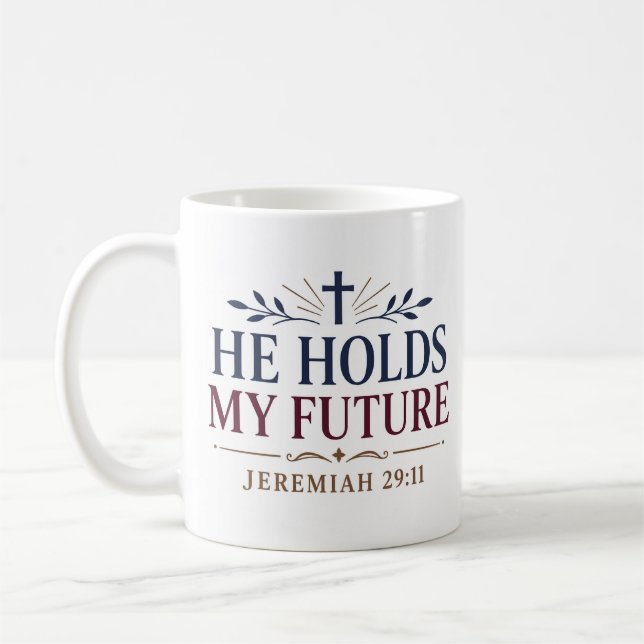 Mug Il détient ma future citation d'encouragement bibl (Gauche)
