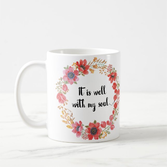 Mug Il est bien avec ma citation d'hymne d'âme (Gauche)