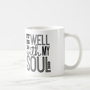 Mug Il est bien avec mon âme