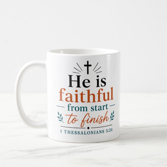 Mug Il est Fidèle du Début à la Fin Vérité Biblique (Gauche)