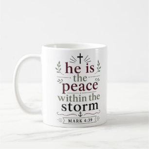 Mug Il est la paix dans la tempête Citation d'Écriture